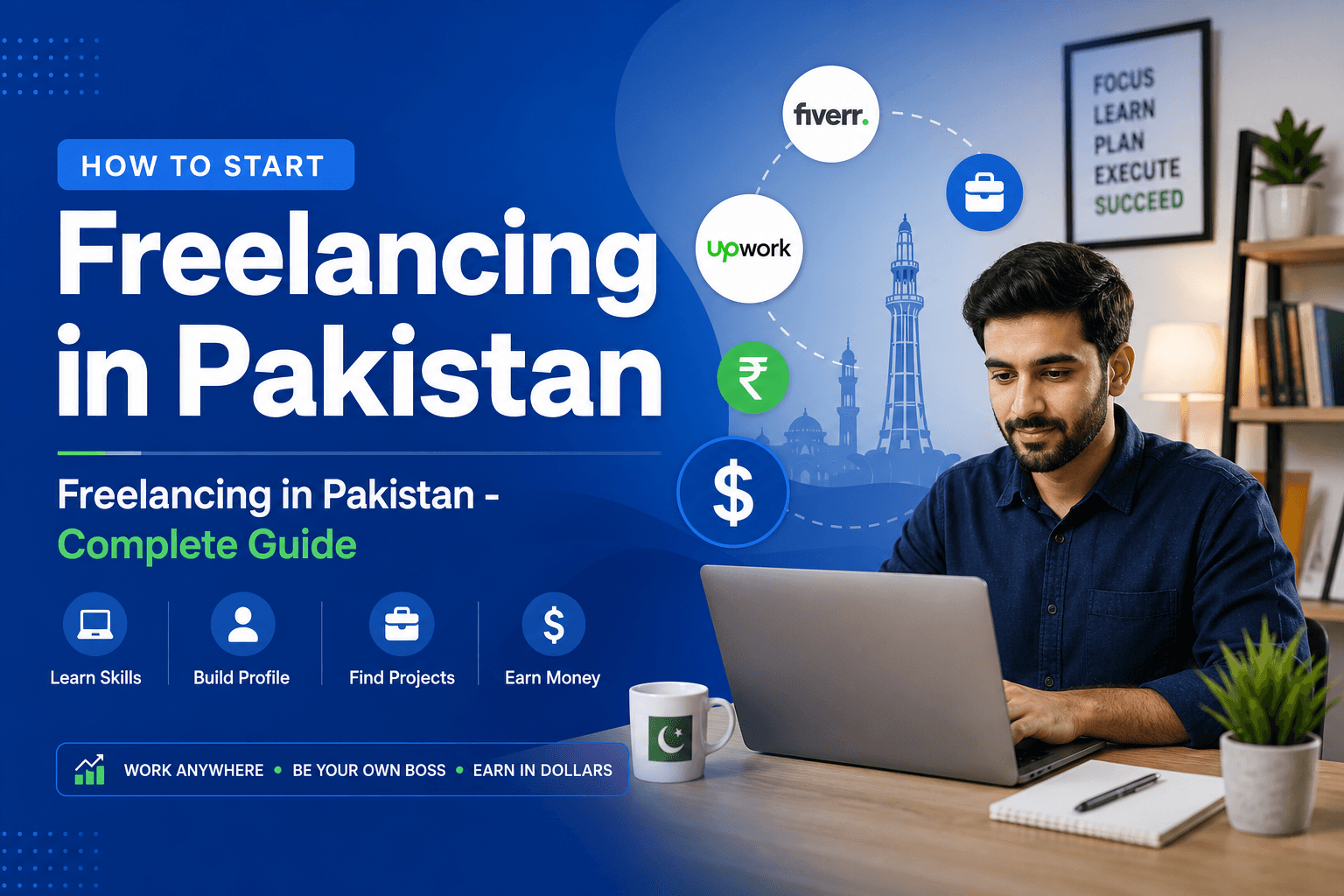 How to Start Freelancing in Pakistan — Complete Guide (2026)
